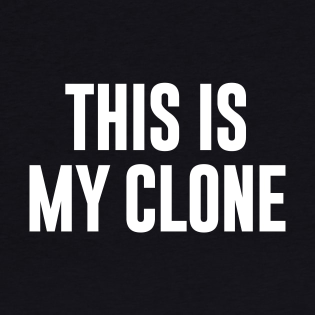 This is my clone by newledesigns